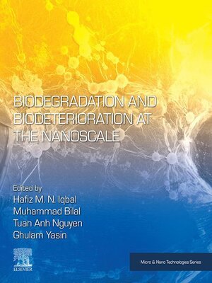 cover image of Biodegradation and Biodeterioration at the Nanoscale